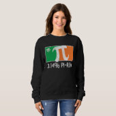 3 14 Pi Rish St Patrick's Day Irish Flag C Distres Sweatshirt (Vorne ganz)