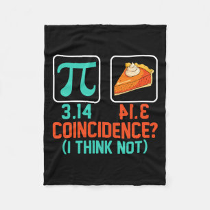 3.14 Pie Zufall Ich denke nicht, lustige Pi Day Gr Fleecedecke