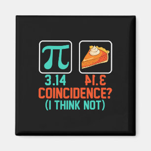 3.14 Pie Zufall Ich denke nicht, lustige Pi Day Gr Magnet