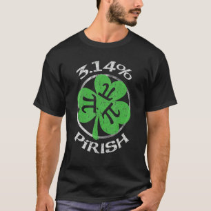 3 14 Pirish Funny St Patricks Math Geek Pi Tag 1 T-Shirt