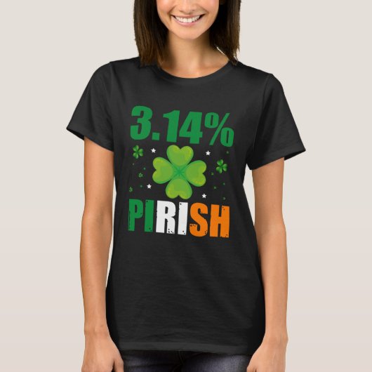 3 14 Pirish St Patrick s Math Geek Irischer Mathe T-Shirt (Vorderseite)