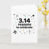 3.14 Reasons to Celebrate – Funny Pi Day Greeting  Karte (Gelbe Blume)