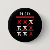3.14 Tic-Tac-Toe-Noughts and Crosses Happy Pi Day Button (Vorderseite)