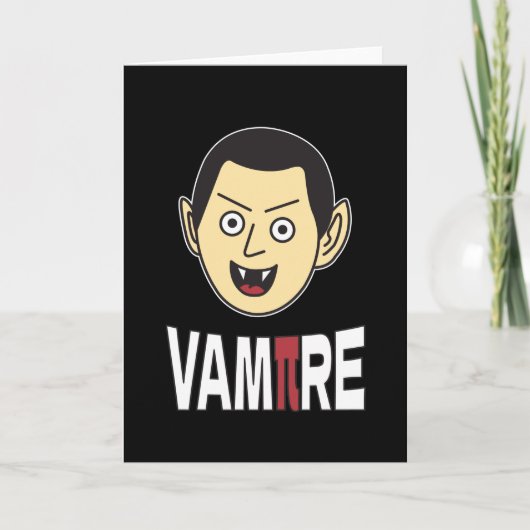 3.14 Vampire Pi Pun Funny Math Joke Karte (Vorderseite)
