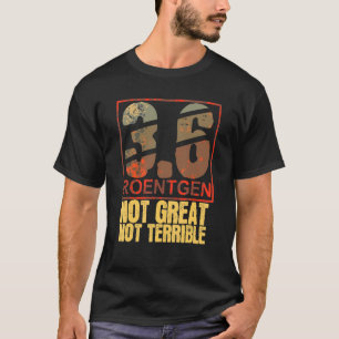 3 6 Nicht sonderlich großes, nicht schreckliches T T-Shirt