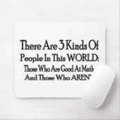 3 Arten Leute Mousepad (Mit Mouse)