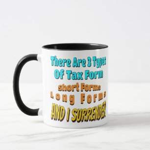 3 Arten von Steuerformen - Humoristische Tasse des