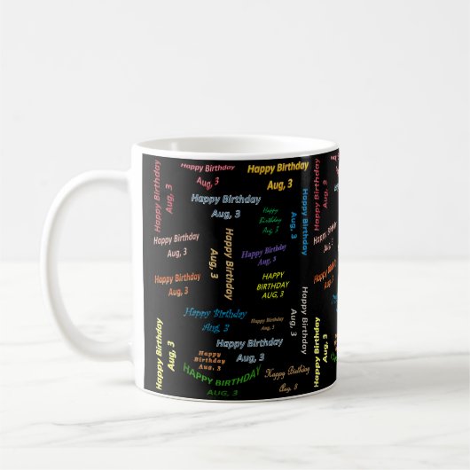 3. August Geburtstags-Tasse Kaffeetasse (Links)