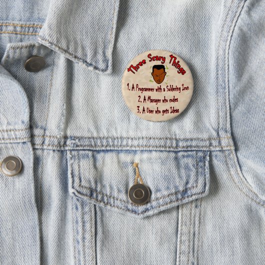 3 beängstigender Sachen Programmierer mit Button (Beispiel)