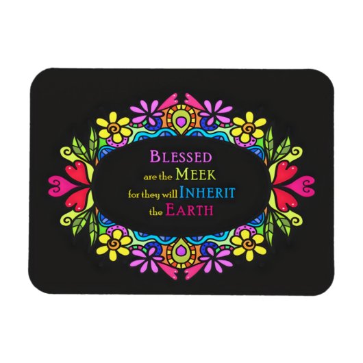 3. Beatitude - Gesegnet sind die Meek Magnet (Horizontal)