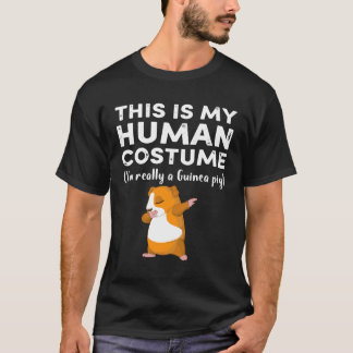 3 Das ist mein menschliches Kostüm Ich bin wirklic T-Shirt