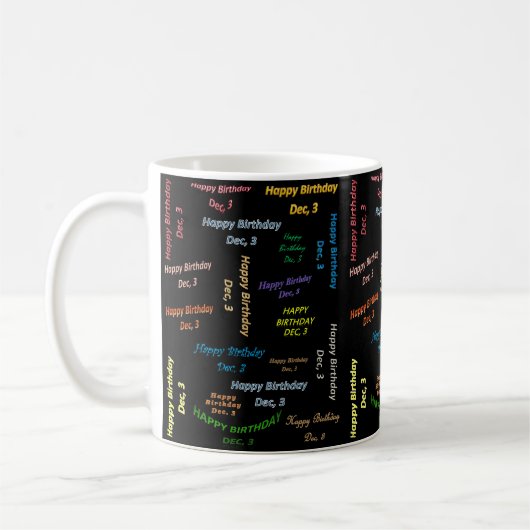 3. Dezember Geburtstags-Tasse Kaffeetasse (Links)