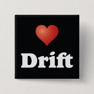 <3 Driften [Taste] Button