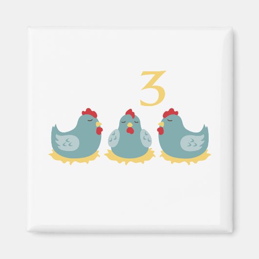 3 Französische Hennen Magnet (Vorne)