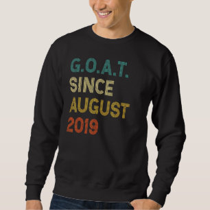 3. Geburtstag 3 Jahre alte Ziege Seit August 2019 Sweatshirt