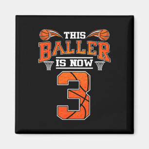 3. Geburtstag Basketball Dieser Baller ist jetzt 3 Magnet