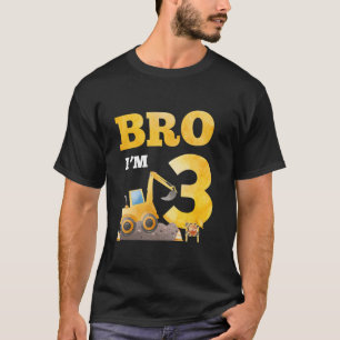 3. Geburtstag Boy Bro I m 3 Jahre alter Bagger sie T-Shirt