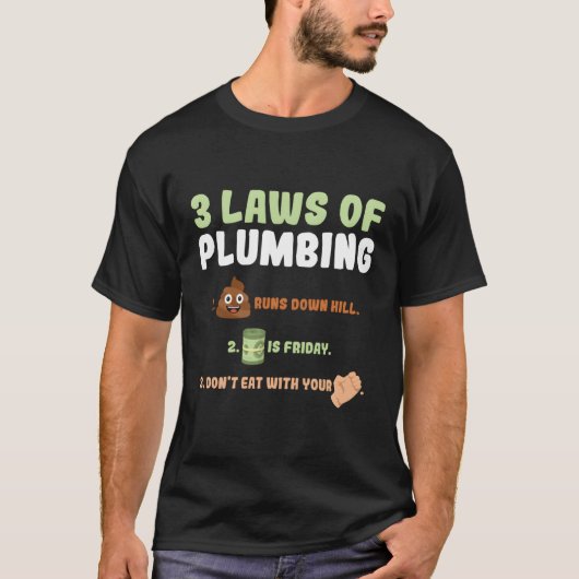 3 Gesetze für Klempner T-Shirt (Vorderseite)