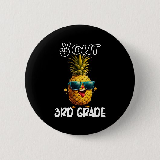 3. Grade Peace Out 3. Grade Funny Graduat Button (Vorderseite)