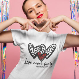 3 Hearts Love Never Fails T-Shirt