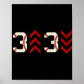 3 hoch 3 runter Drei-oben-unten-Baseball-Softball Poster (Vorne)