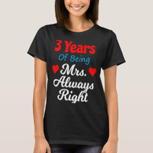 3. Hochzeitstag für Frauen Ihre Frau immer R T-Shirt