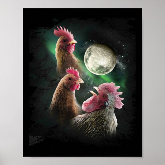 3 Hühner Mond Wolf Hühner heulende Wölfe  Poster (Vorne)