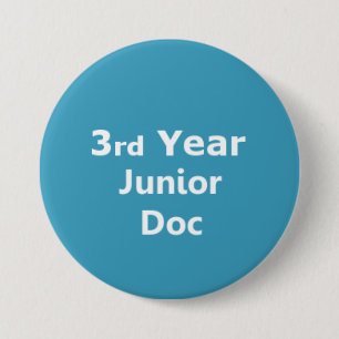 3. Jahr-Juniordoktor-Abzeichen Button