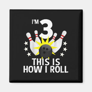 3 Jahre alter Bowling Geburtstagsparty Shirt Wie i Magnet