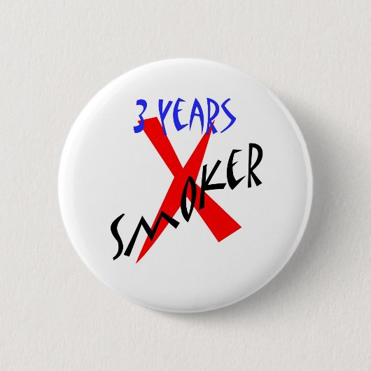 3 Jahre Rot X-Raucher Button (Vorderseite)