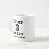 3. Jahrestag (lustig) Kaffeetasse (Vorderseite Links)