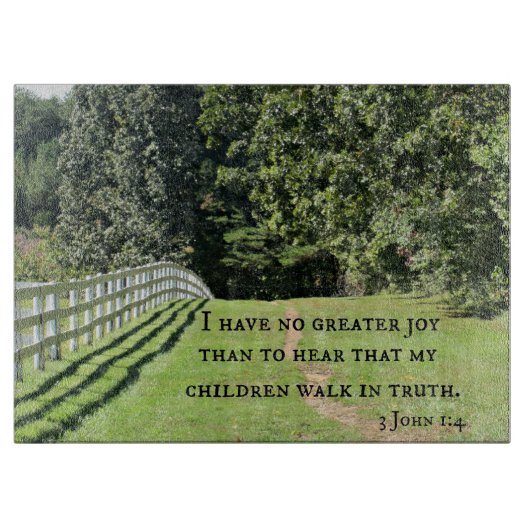 3 John 1:4 Ich habe keine größere Freude, als das  Schneidebrett (Vorderseite)