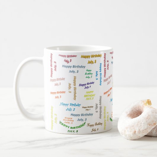 3. Juli Geburtstags-Tasse Kaffeetasse (Mit Donut)