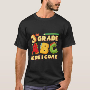 3. Klasse abc zurück zum ersten Schultag T-Shirt