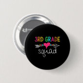 3. Klasse Squad dritte Lehrerin Schülerteam Ck zur Button (Vorne & Hinten)
