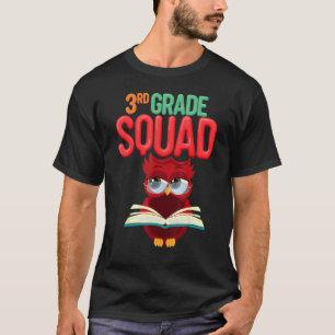 3. Klasse Squad Eule Dritte Klasse Lehrer Lustige  T-Shirt