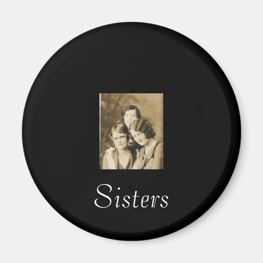 3 Ladenmagnete Schwestern Magnet (Vorne)