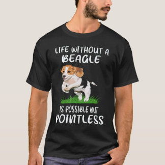3 Leben ohne einen Beagle T-Shirt