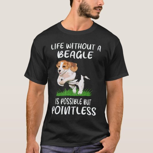 3 Leben ohne einen Beagle T-Shirt (Vorderseite)