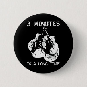 3 Minuten sind eine lange Zeit Lustige Boxen Button