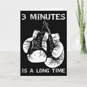 3 Minuten sind eine lange Zeit Lustige Boxen Karte