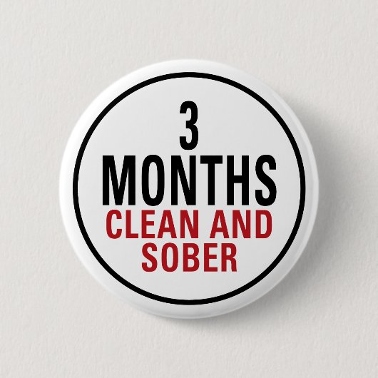 3 Monate säubern und ernüchtern Button (Vorderseite)