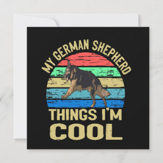 3 My German Shepherd Thing I'm Cool Vintage Einladung