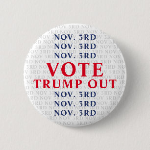 3. November Trump-Out Button