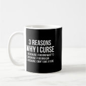 3 Reasons Why I Curse Funny Sarcastic Humor Kaffeetasse (Links)