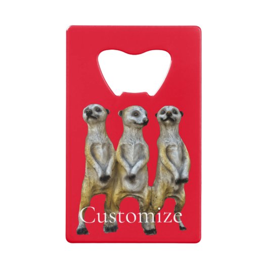 3 Stehend Meerkats Thunder_Cove Geldbeutel Flaschenöffner (Vorderseite)