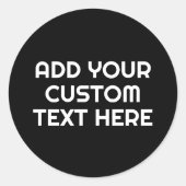 3 Textzeilen - Ihre eigene Schwarz-weiße Textzeile Runder Aufkleber (Vorderseite)