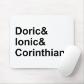 3 Typen griechischer Spalten | Doric Ionic Corinth Mousepad (Mit Mouse)