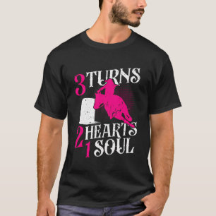 3 Urnen 2 Herz 1 Soul Rodeo Barrel Racing T-Shirt