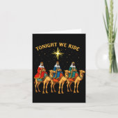 3 Wise Men Tonight We Ride Christmas  Karte (Vorderseite)